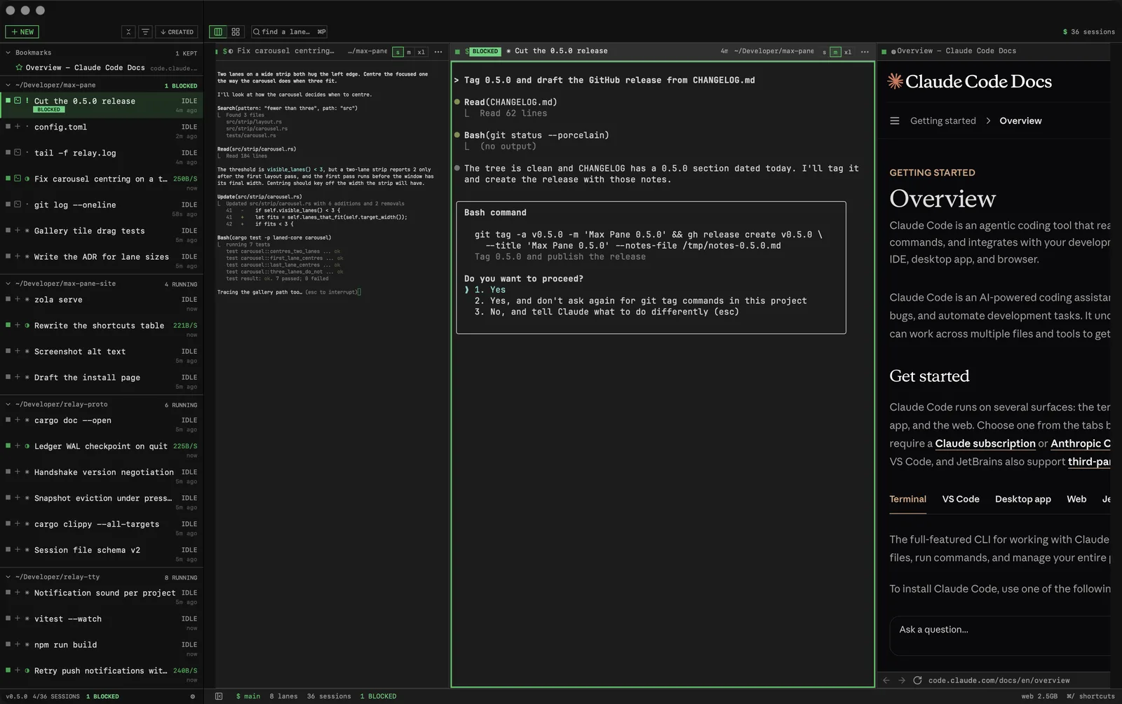 Max Pane: a sidebar of 36 agent sessions, one marked BLOCKED, next to the terminal asking for approval and the docs page it cited.